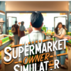 Supermarket Owner Simulator Business PS5 1 Supermarket Owner Simulator Business PS5